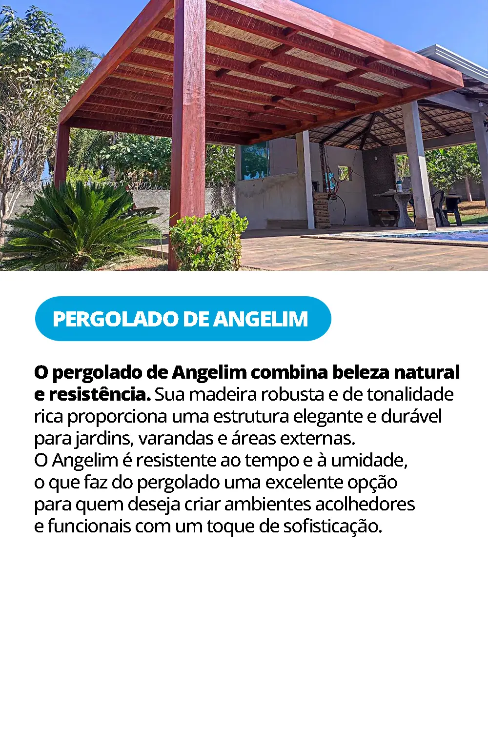 PERGOLADO DE ANGELIM